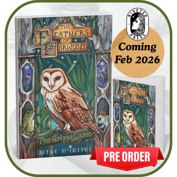 Available for pre-order The Feathers of Farwood children's book by Jayne McIntyre